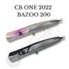 CB ONE 2022 Bazoo 200mm 96g
