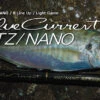 Yamaga Blanks Blue Current 85/TZ NANO All-Range